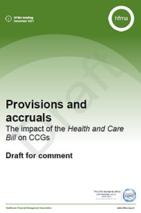 Provisions and accruals: the impact of the Health and Care Bill on CCGs 